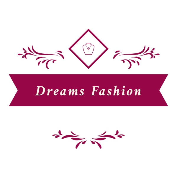 Dreams Fashion